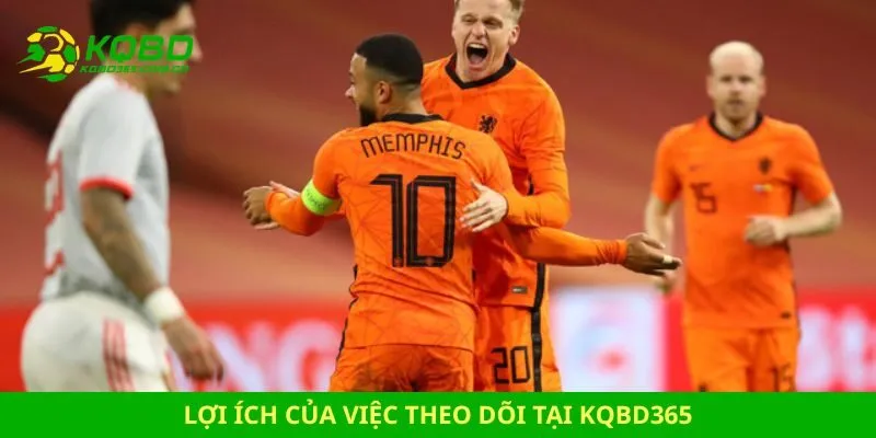kết quả bóng đá Hà Lan Lợi ích của việc theo dõi tại kqbd365