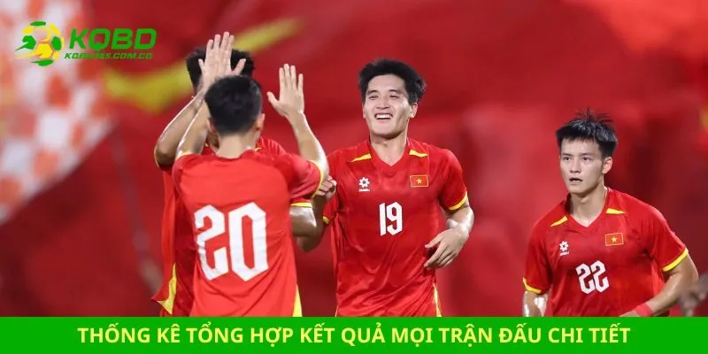 kết quả bóng đá Việt Nam Thống kê tổng hợp kết quả mọi trận đấu chi tiết