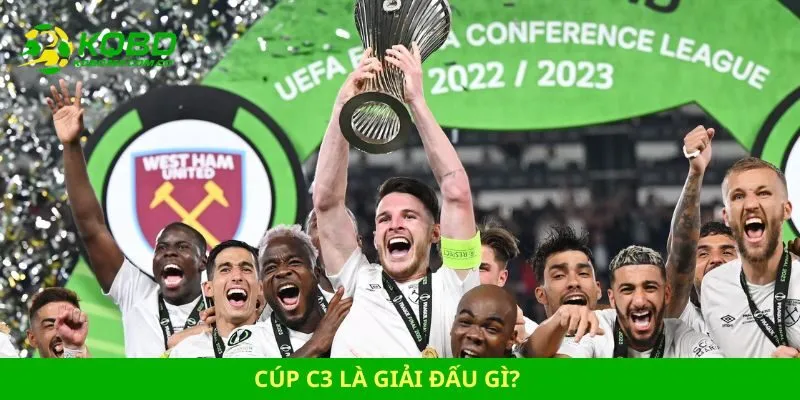 Cúp C3 là giải đấu gì?